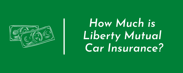 How Much Is Liberty Mutual Car Insurance Saving On Auto Insurance